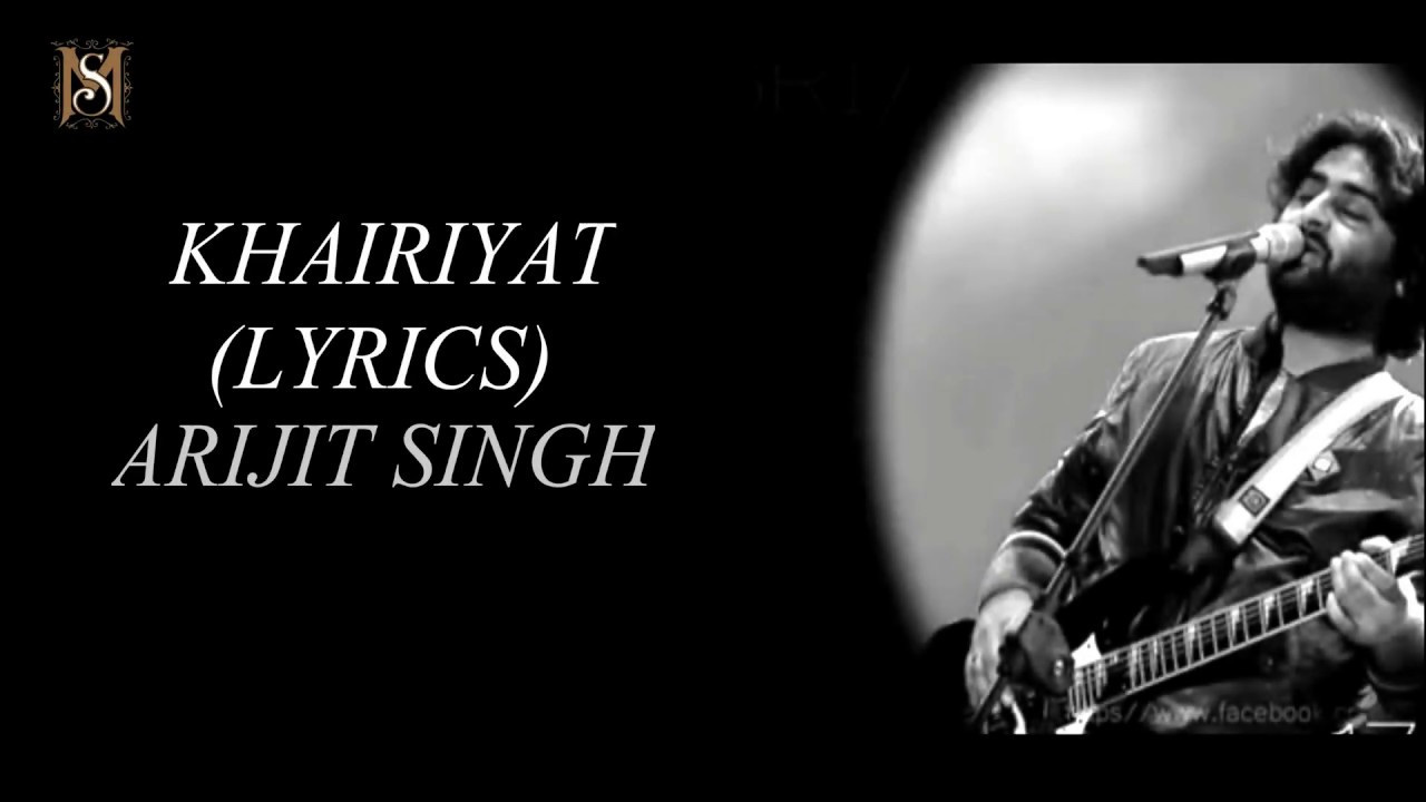 Khairiyat Full Song With Lyrics I Arijit Singh I Chhichore I YouTube