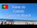 Viana do Castelo — Cabedelo Beach — 4K Ultra HD