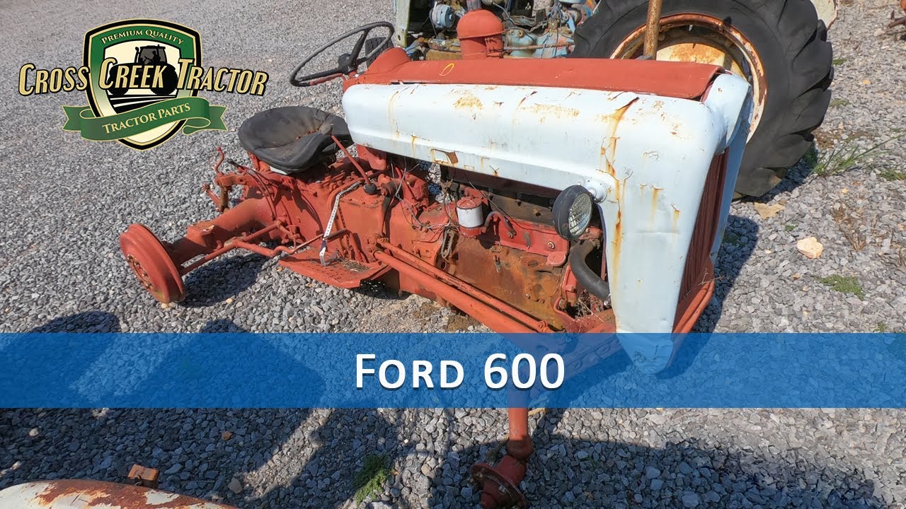 Ford 600 Tractor Parts YouTube Ford 600 Tractor Parts YouTube