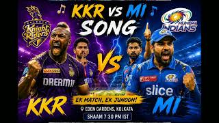 KKR 🆚 MI | IPL Battle Song 2026 🔥