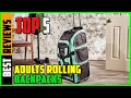 TOP 5 Best Rolling Backpacks for Adults 2026
