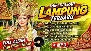 Download lagu FULL ALBUM LAGU LAMPUNG PENUH HARU DAN TANGISAN