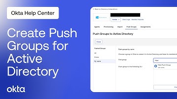 How to Create Push Groups for Active Directory | Okta Support
