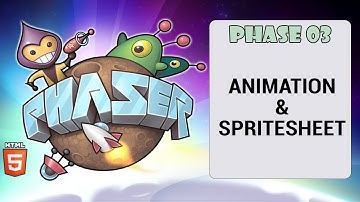 Phaser 03 Animation SpriteSheet