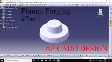 Flange Design | Flange Forging #Part1 | CATIA V5