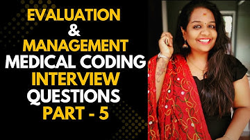 “E/M Coding Interview Questions with Answers | Crack Your Medical Coding Interview Easily