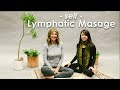 Self Lymphatic Massage - At Home