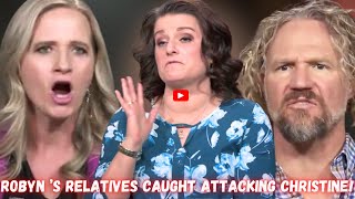 OMG🚨😱 Shocking Family Feud ll Robyn Brown’s Relatives Fiery Attack Christine Brown ll Drama Unfolds!