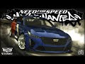 Cadillac CT5 V Blackwing NFS Most Wanted 2005 Customization Gameplay Cadillac CT5 V Blackwing NFS Most Wanted 2005 Customization Gameplay