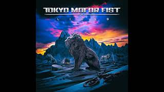 Tokyo Motor Fist - Lions