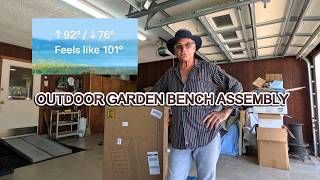 Outdoor Garden Bench Assembly Purchased From Amazon