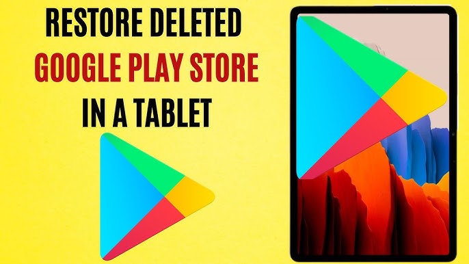 How to Restore or Reinstall Google Play Store if You Accidentally