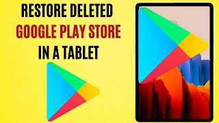 How to restore deleted Google Play Store on a Samsung Tablet screenshot 5
