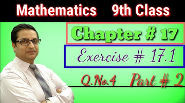 9th class mathematics exercise number 17.1  question number 4 part number 2