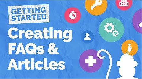 Creating FAQs / Articles