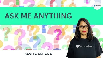 Class 11 | Ask Me Anything | Q&A Session | Math | Unacademy Class 11&12 | Savita Anjana