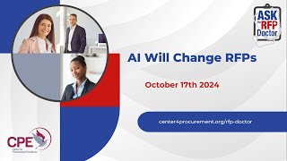 A.i. Will Change RFPs - ASK THE RFP DOCTOR WEBINAR SERIES