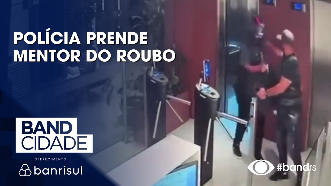 Polícia prende mentor do roubo