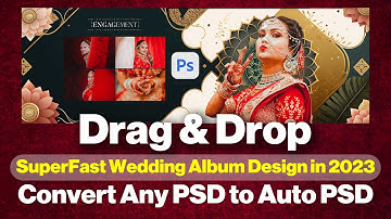 Supafast Way To Create Wedding Album | Drag and Drop Script | How to create Magic PSD | Action