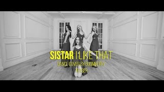 SISTAR(씨스타) - I Like That (FUNNY TEASER) | Dance cover by Boomberry