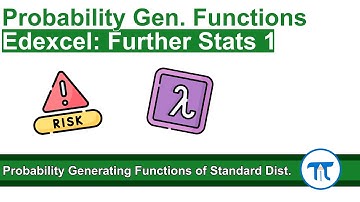 A Level Further Maths | Further Stats 1 | Probability Generating Functions of Standard Distributions