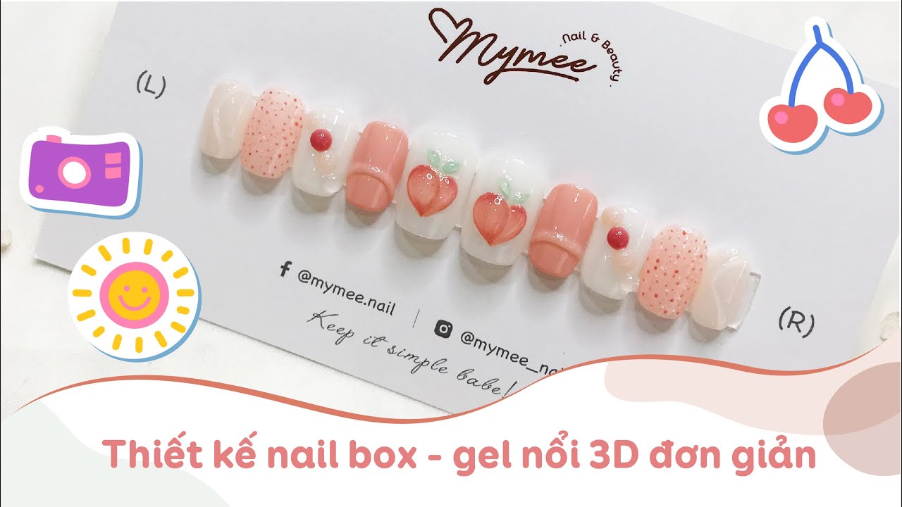 Hướng dẫn thiết kế gel nổi 3D quả đào cute từ A đến Z | Mymee Nail Bình Thạnh