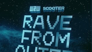 W&W X Scooter - Rave From Outer Space Dj Dejvix Version