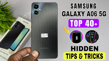 Samsung Galaxy A06 5G Top 40++ Tips And Tricks | Samsung A06 Hidden Features | Samsung Galaxy A06 5G