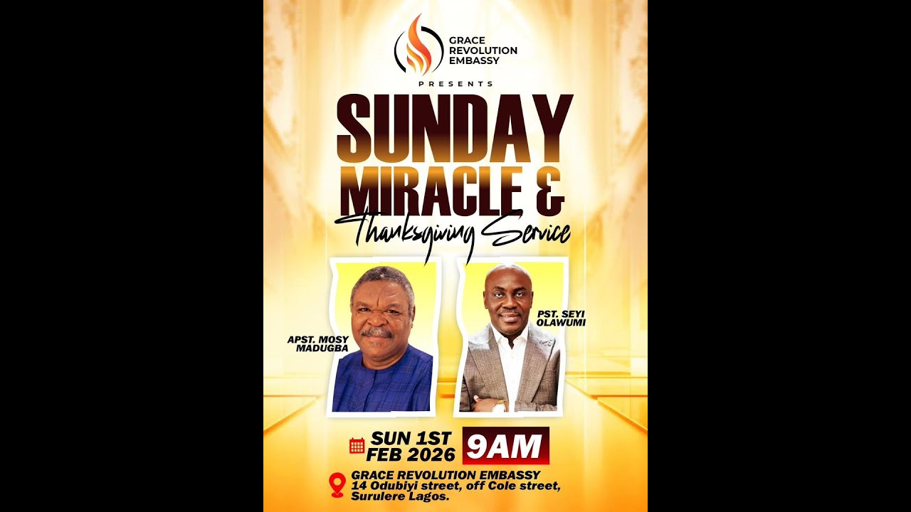 GRACE REVOLUTION EMBASSY || REV. PROF. MOSY MADUGBA || SUNDAY MIRACLE & THANKSGIVING SERVICE