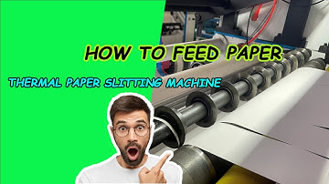 How to Feed Paper Into a Thermal Paper Slitting Machine | JT-SLT-900