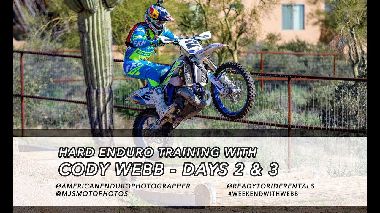 Hard Enduro Training with Cody Webb - Days 2 and 3