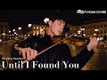 HENRY &#39;Stephen Sanchez - Until I Found You&#39; Violin Cover