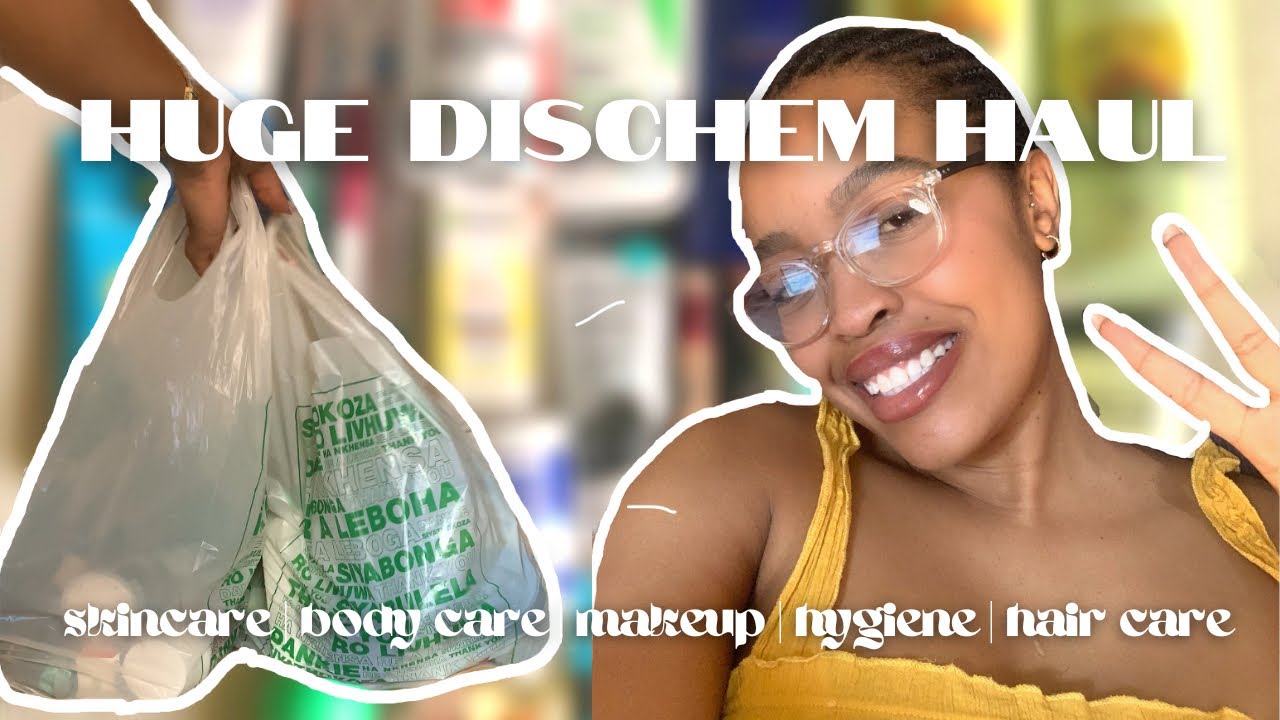 HUGE dischem hygiene haul skincare + makeup + body care + hair care