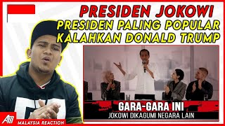 🇮🇩🇲🇾 Presiden Paling Popular, Jokowi Dikagumi Pemimpin Negara Dunia (Malaysia Reaction)