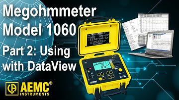 AEMC® - Using AEMC Megohmmeter Model 1060 Part 2: DataView