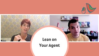 Lean on Your Agent