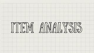 ITEM ANALYSIS|Assessment of Learning 1
