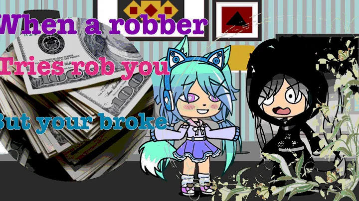 When a robber tries to rob you but your broke, gacha life skit {Kyle Exum}