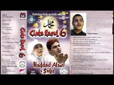Cinta Rasul 6 Haddad Alwi & Sulis Original Full Album