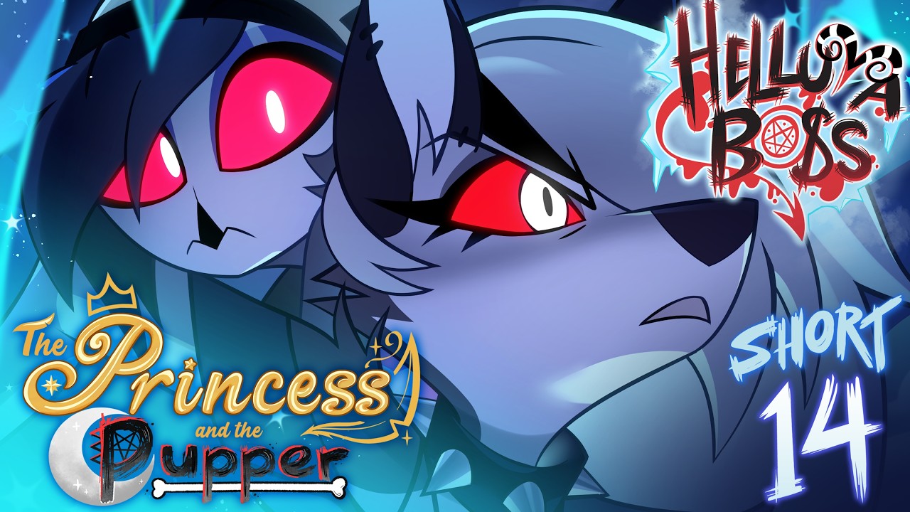 HELLUVA SHORTS 14 // THE PRINCESS & THE PUPPER // HELLUVA BOSS
