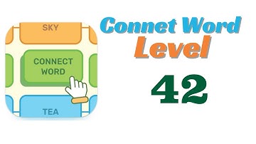 Connect Word Level 42 Answers