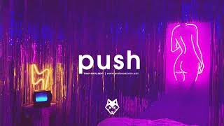 Trap Soul Type Beat "Push" - Smooth Guitar R&B / Hip Hop Instrumental chords