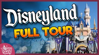 Disneyland Walkthrough 2023 | FullyGuided TOUR of Every Land