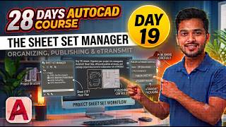 Day 19: The Sheet Set Manager – Organizing, Publishing & eTransmit