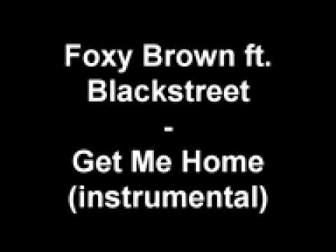 Foxy Brown ft Blackstreet - Get Me Home (instrumental) akkoorden