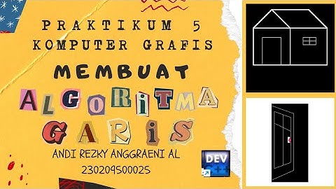 PRAKTIKUM 5 - KOMPUTER GRAFIS "Membuat Algoritma Garis" Dengan OpenGL Pada Dev C++