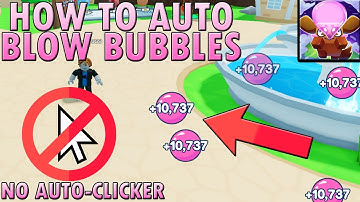 How to automatically blow without an AUTO CLICKER in BubbleGum Simulator Infinity | Roblox