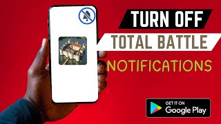 كيفية إيقاف الإشعارات المنبثقة لتطبيق لعبة Total Battle screenshot 1