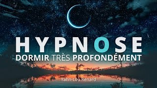 HYPNOSE pour DORMIR très Profondément  💤