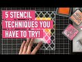 5 Stencil Techniques You Have to Try! | Justine Hovey for Scrapbook.com